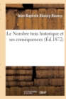 Image for Le Nombre Trois Historique Et Ses Consequences