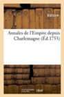 Image for Annales de l&#39;Empire Depuis Charlemagne