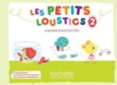 Image for Les Petits Loustics : Cahier d&#39;activites 2 + CD-audio