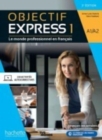 Image for Objectif Express 3e  edition : Livre de l&#39;eleve A1/A2