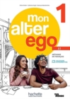 Image for Mon Alter Ego 1 : Livre de l&#39;eleve + Parcours digital - A1