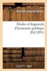 Image for ?tudes Et Fragments d&#39;?conomie Politique