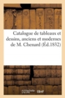 Image for Catalogue de Tableaux Et Dessins, Anciens Et Modernes de M. Chenard