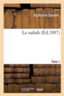 Image for Le Nabab. Tome 1
