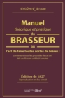 Image for Manuel Theorique Et Pratique Du Brasseur, Ou l&#39;Art de Faire Toutes Sortes de Biere