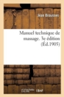 Image for Manuel Technique de Massage. 3e ?dition