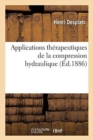 Image for Applications Therapeutiques de la Compression Hydraulique