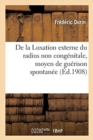 Image for de la Luxation Externe Du Radius Non Congenitale