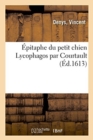 Image for ?pitaphe Du Petit Chien Lycophagos, Par Courtault