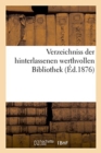 Image for Verzeichniss Der Hinterlassenen Werthvollen Bibliothek