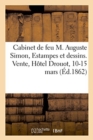 Image for Cabinet de Feu M. Auguste Simon, Estampes Et Dessins, Ordre Des Vacations