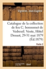 Image for Catalogue d&#39;Estampes Anciennes Et Modernes, Ornements, Portraits, Bonnart, Costumes de Th??tre