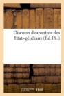 Image for Discours d&#39;Ouverture Des Etats-Generaux