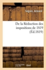 Image for de la R?duction Des Impositions de 1819