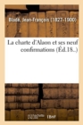Image for La Charte d&#39;Alaon Et Ses Neuf Confirmations