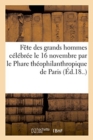 Image for Fete Des Grands Hommes Celebree Le 16 Novembre Par Le Phare Theophilanthropique de Paris