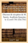 Image for Discours de R?ception de M. Saurin. Acad?mie Fran?oise, Le 12 Avril 1761