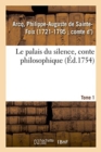 Image for Le Palais Du Silence, Conte Philosophique. Tome 1