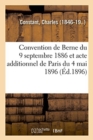 Image for Union Internationale Pour La Protection Des Oeuvres Litt?raires Et Artistiques : Convention de Berne Du 9 Septembre 1886 Et Acte Additionnel de Paris Du 4 Mai 1896