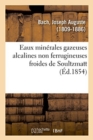 Image for Eaux Min?rales Gazeuses Alcalines Non Ferrugineuses Froides de Soultzmatt