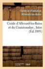 Image for Guide d&#39;Allevard-Les-Bains Et Du Graisivaudan, Isere