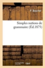 Image for Simples Notions de Grammaire