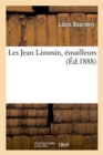 Image for Les Jean Limosin, ?mailleurs