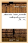 Image for Le Festin de Pierre, Com?die En Cinq Actes, En Vers