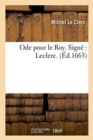 Image for Ode Pour Le Roy. Sign? Leclerc.