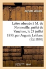 Image for Lettre Adressee A M. de Nonneville, Prefet de Vaucluse, Le 25 Juillet 1830, Par Auguste Leblanc,