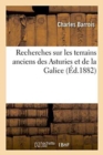 Image for Recherches Sur Les Terrains Anciens Des Asturies Et de la Galice