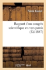 Image for Rapport d&#39;Un Congres Scientifique En Vers Patois, En Reponse A Un Fragment d&#39;Une Seance Scientifique