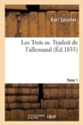 Image for Les Trois As. Traduit de l&#39;Allemand