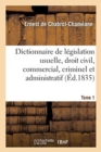 Image for Dictionnaire de legislation usuelle