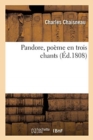 Image for Pandore, poeme en trois chants