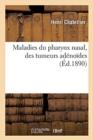 Image for Maladies Du Pharynx Nasal, Des Tumeurs Adenoides