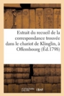 Image for Extrait Du Recueil de la Correspondance Trouvee Dans Le Chariot de Klinglin, A Offembourg