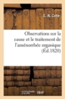 Image for Observations Sur La Cause Et Le Traitement de l&#39;Amenorrhee Organique