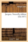 Image for Jacques. Nouvelle Edition