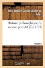 Image for Histoire Philosophique Du Monde Primitif Volume 7