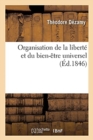 Image for Organisation de la Libert? Et Du Bien-?tre Universel