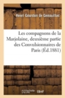 Image for Les Compagnons de la Marjolaine, Deuxi?me Partie Des Convulsionnaires de Paris