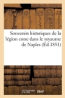 Image for Souvenirs Historiques de la Legion Corse Dans Le Royaume de Naples