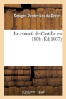 Image for Le conseil de Castille en 1808