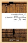 Image for Henri Bailliere, 13 Septembre 1840-6 Octobre 1905