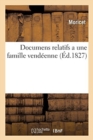 Image for Documens Relatifs a Une Famille Vendeenne