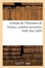 Image for Extraits de l&#39;Hermine de Nantes, Octobre-Novembre 1849