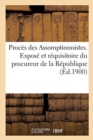 Image for Proces Des Assomptionnistes. Expose Et Requisitoire Du Procureur de la Republique