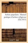 Image for Action Populaire. Manuel Pratique d&#39;Action Religieuse