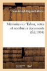 Image for M?moires Sur Talma, Notes Et Nombreux Documents